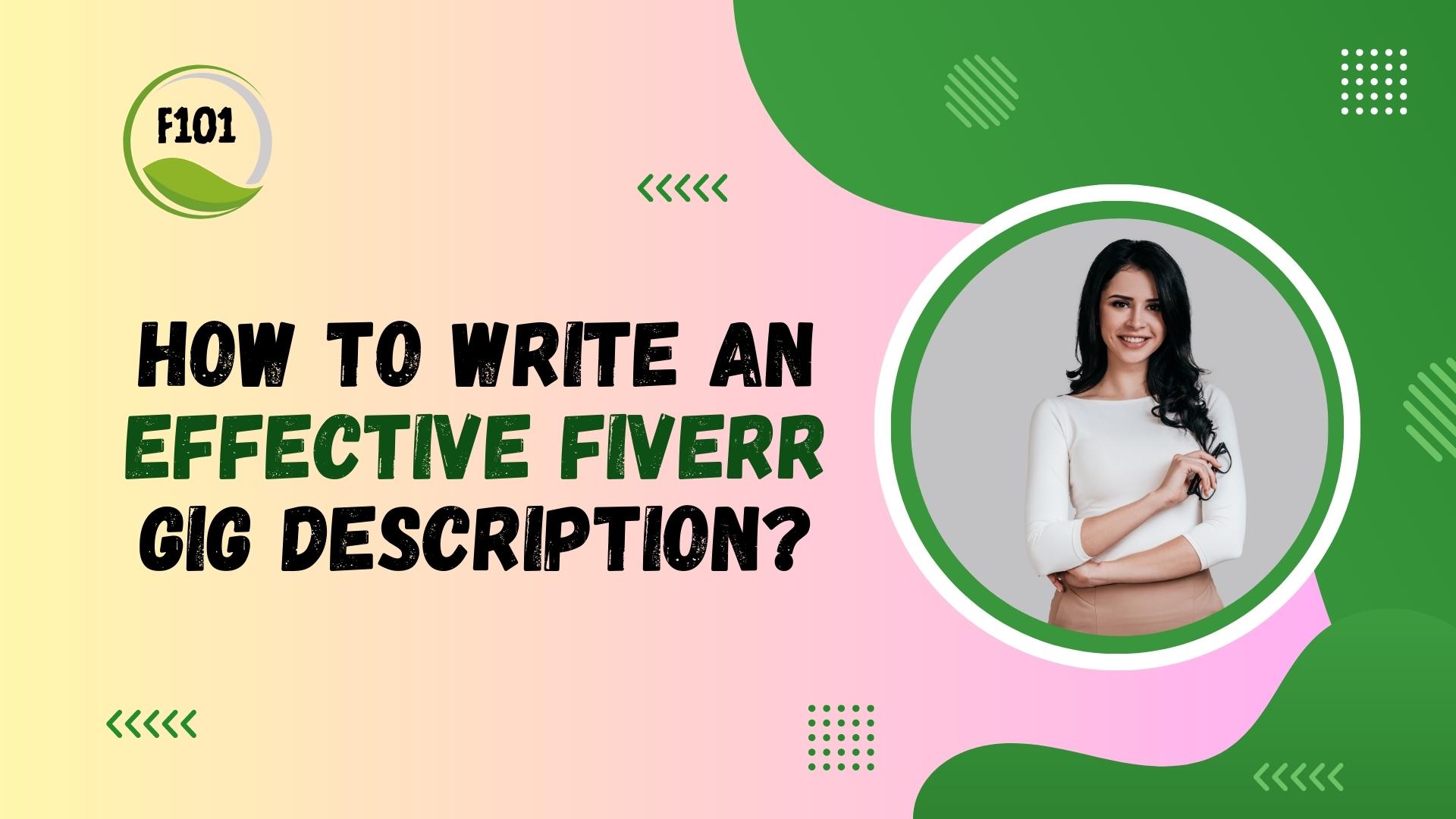 How to Write an Effective Fiverr Gig Description