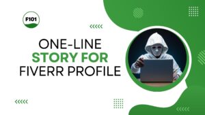 One Line Story for Fiverr Profile